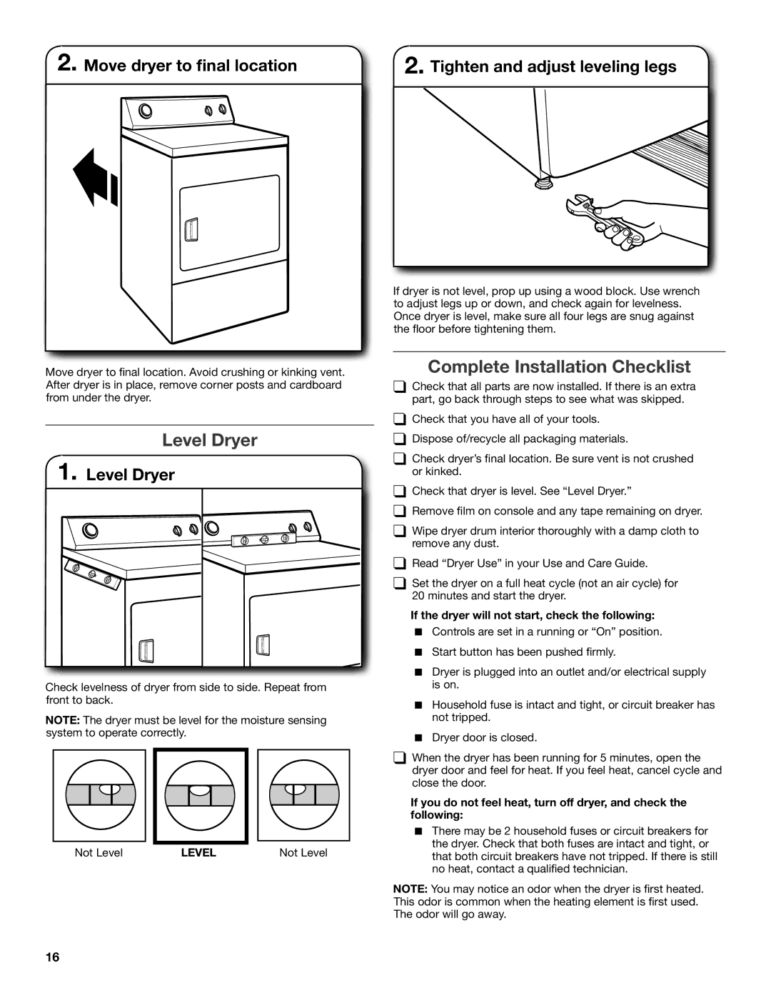 Whirlpool W10115227C-SP Level Dryer, Complete Installation Checklist, If the dryer will not start, check the following 