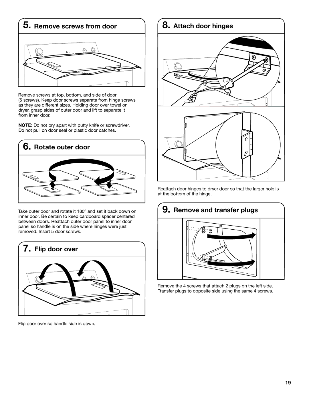 Whirlpool W10115229B-SP, W10115228B Remove screws from door Attach door hinges, Flip door over, Remove and transfer plugs 