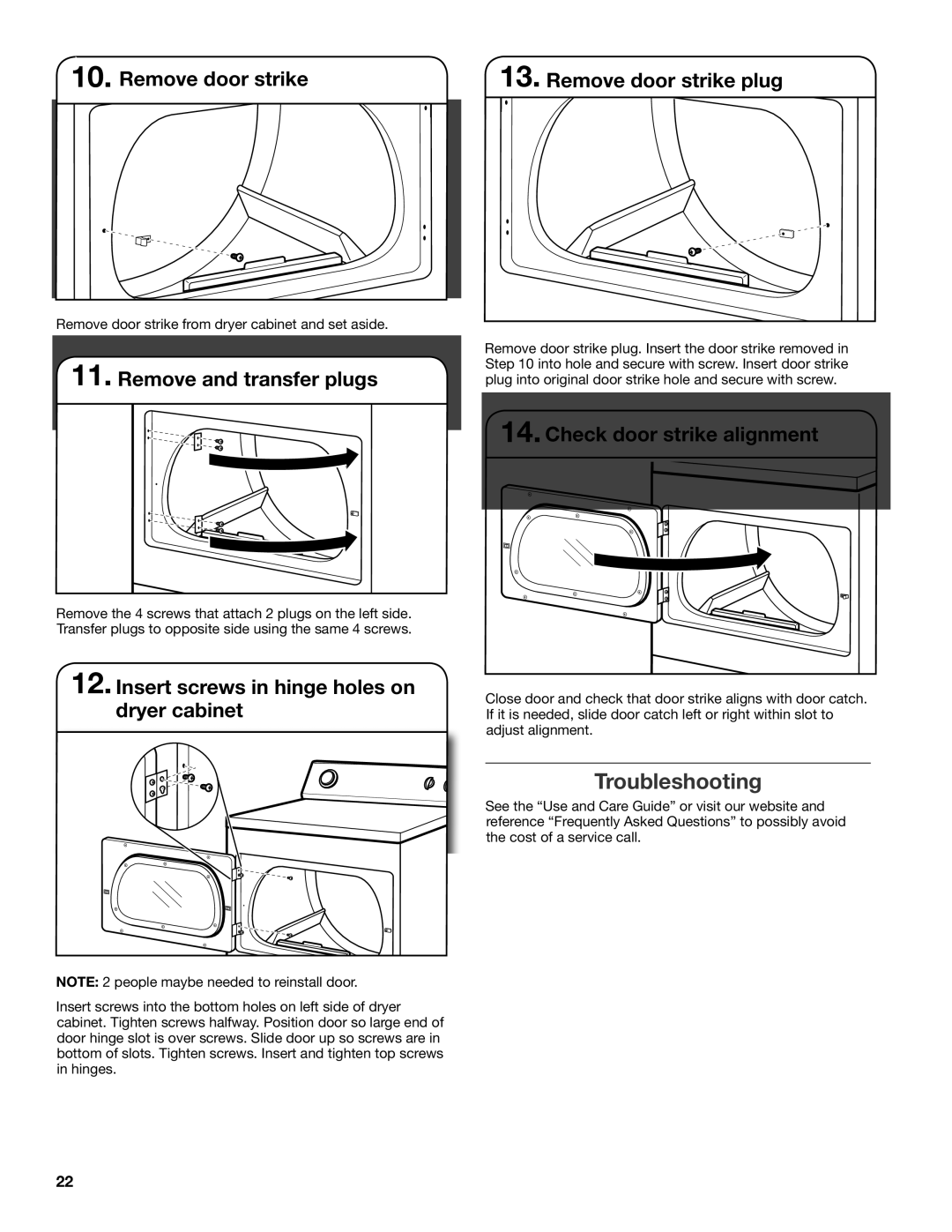 Whirlpool W10115228B, W10115229B-SP installation instructions Troubleshooting, Remove door strike Remove door strike plug 