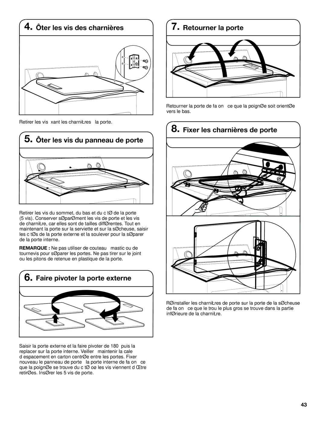 Whirlpool W10115229B-SP, W10115228B Ôter les vis des charnières Retourner la porte, Fixer les charnières de porte 