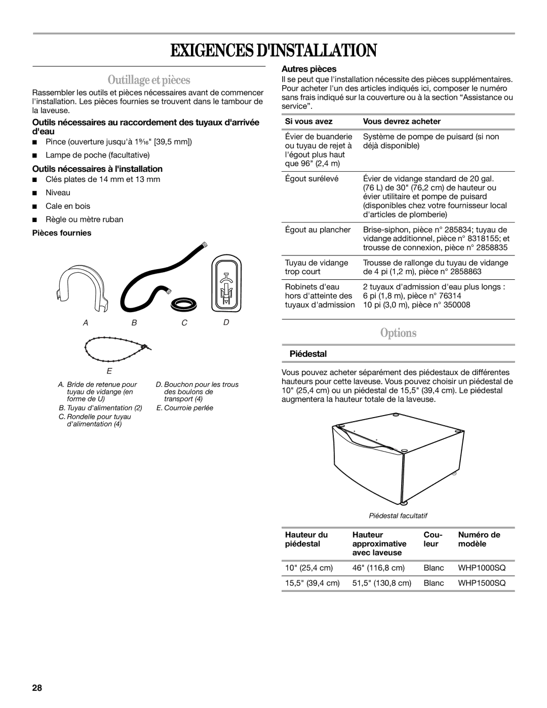 Whirlpool W10117768A manual Exigences Dinstallation, Outillageetpièces 