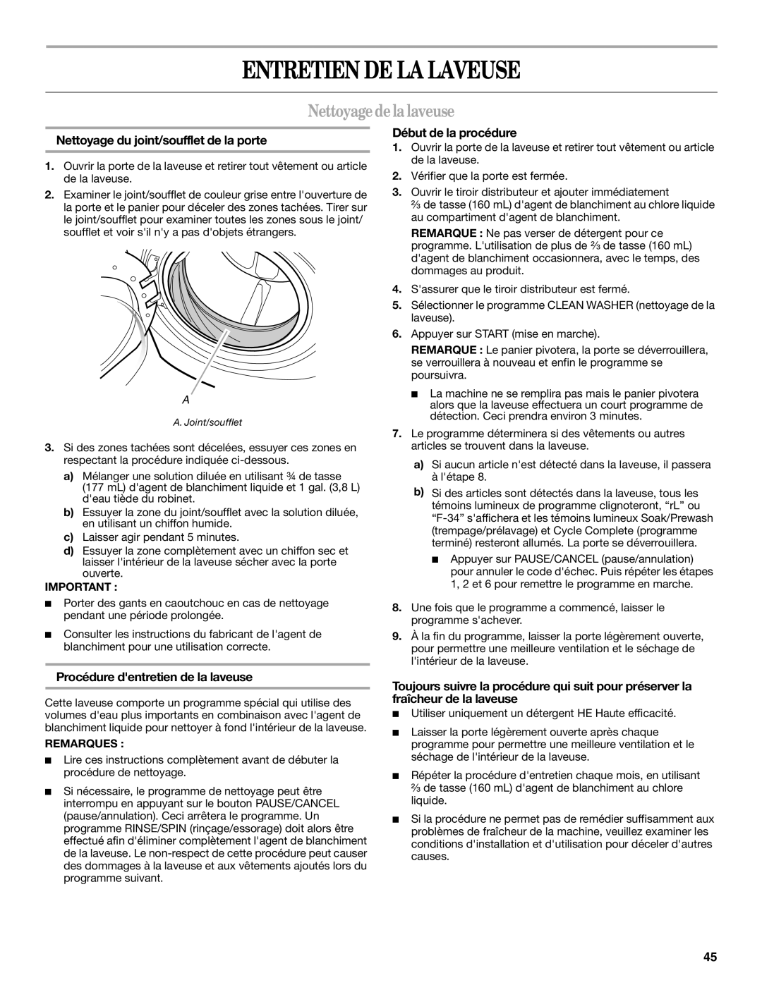 Whirlpool W10117768A manual Entretien DE LA Laveuse, Nettoyagedelalaveuse, Nettoyage du joint/soufflet de la porte 