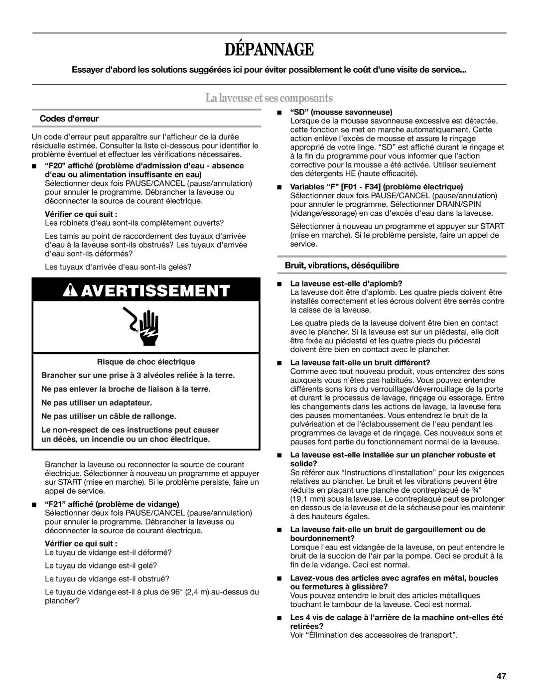 Whirlpool W10117768A manual Dépannage, Lalaveuseetses composants, Codes derreur, Bruit, vibrations, déséquilibre 