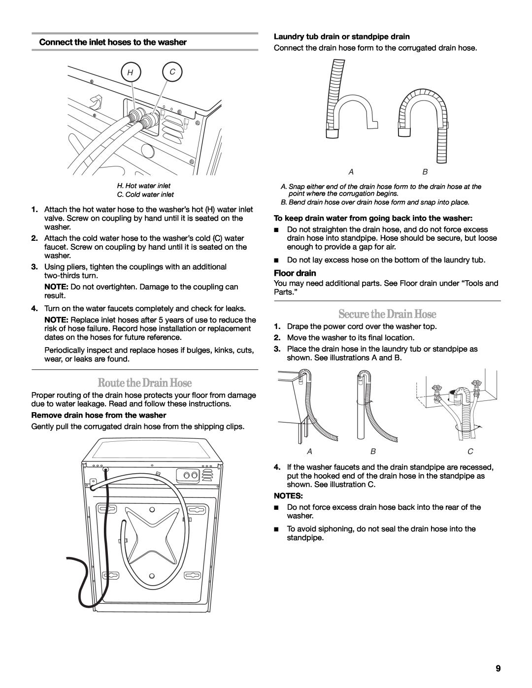 Whirlpool W10117768A manual SecuretheDrain Hose, RoutetheDrainHose, Connect the inlet hoses to the washer, Floor drain 