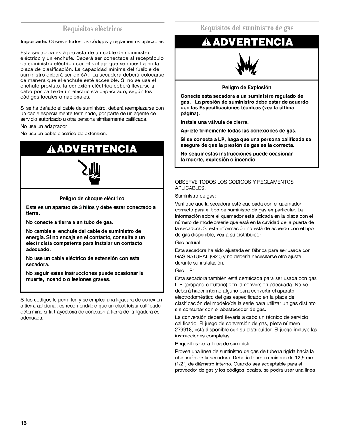 Whirlpool W10120482A installation instructions Requisitos eléctricos, Requisitos del suministro de gas 