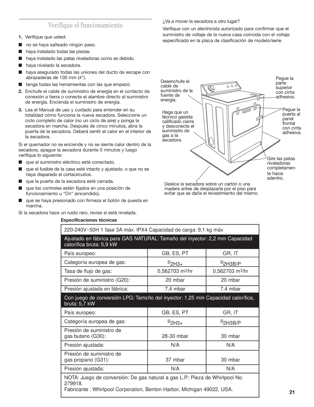 Whirlpool W10120482A installation instructions Verifique el funcionamiento, Especificaciones técnicas 