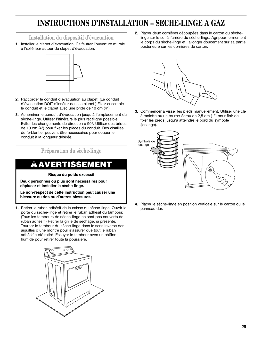 Whirlpool W10120482A installation instructions Installation du dispositif d’évacuation, Préparation du sèche-linge 