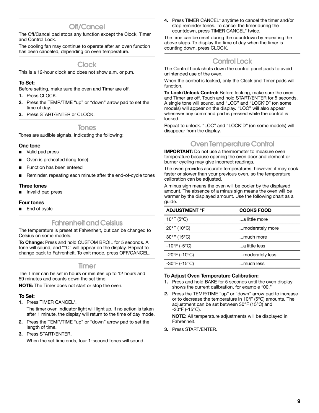 Whirlpool W10120510A manual Off/Cancel, Clock, Tones, Fahrenheit and Celsius, Timer, Control Lock, Oven Temperature Control 