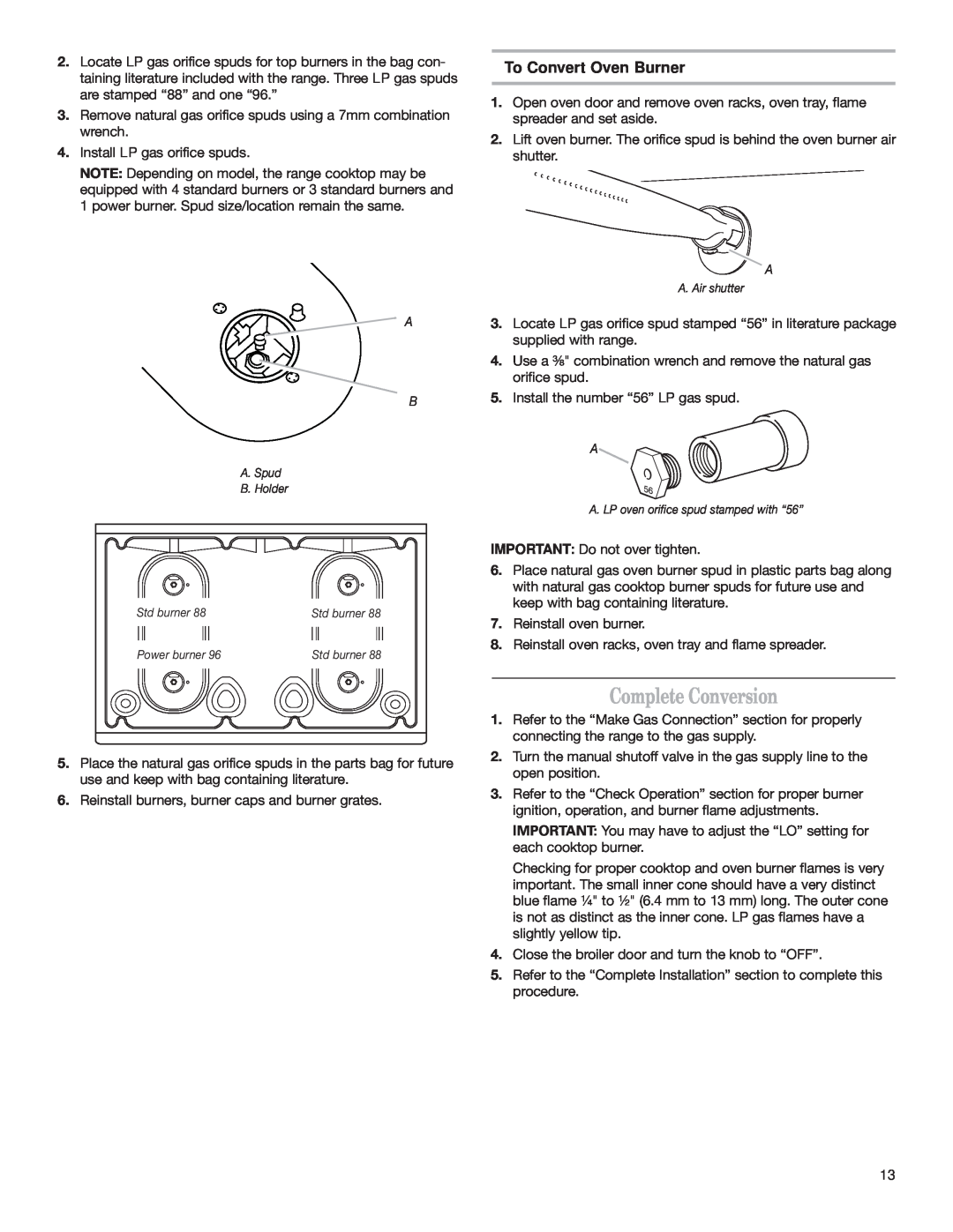 Whirlpool W10130752A installation instructions Complete Conversion, To Convert Oven Burner 