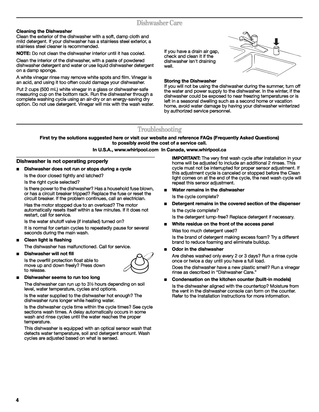 Whirlpool W10130985A important safety instructions Dishwasher Care, Troubleshooting, Dishwasher is not operating properly 