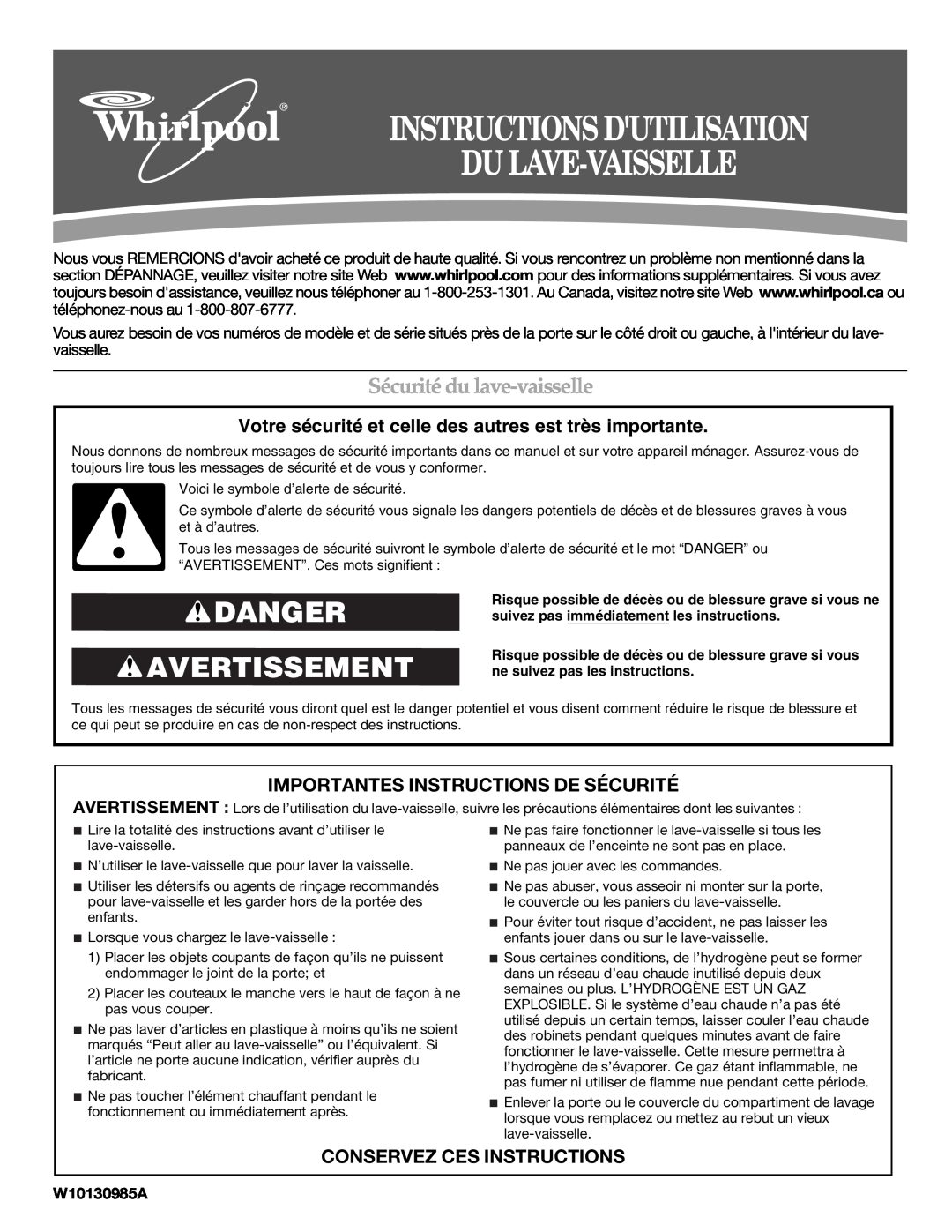 Whirlpool W10130985A Instructions Dutilisation Du Lave-Vaisselle, Danger Avertissement, Sécurité du lave-vaisselle 