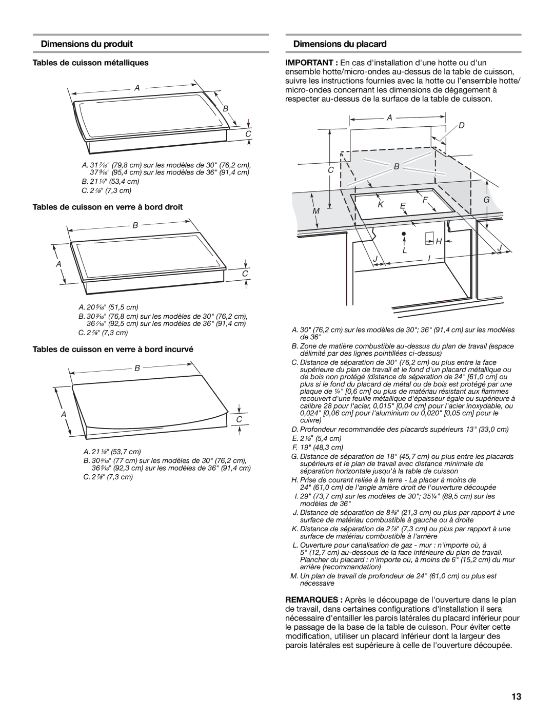 Whirlpool W10131955B installation instructions Dimensions du produit, Dimensions du placard, Tables de cuisson métalliques 