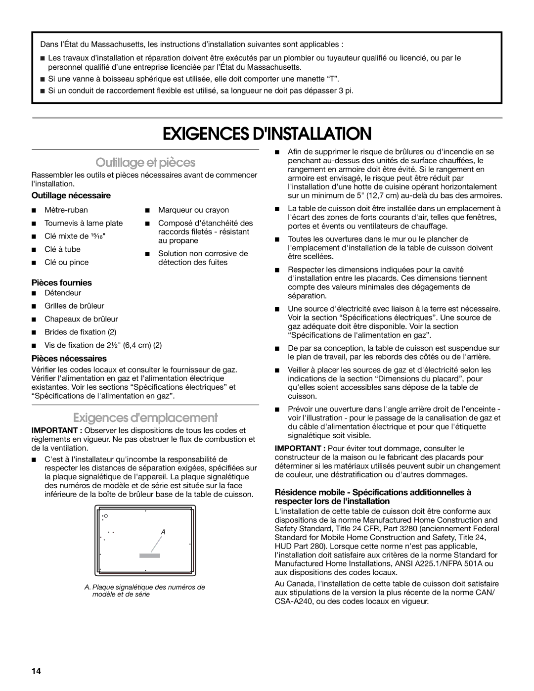 Whirlpool W10131955C installation instructions Exigences Dinstallation, Outillage et pièces, Exigences demplacement 