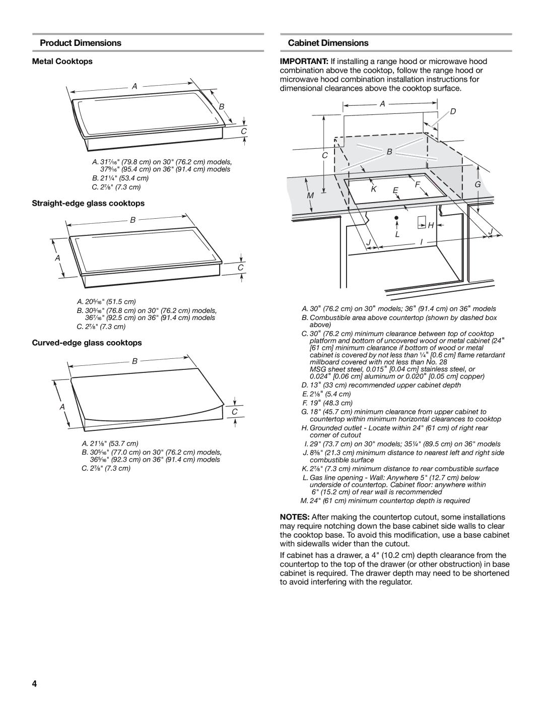 Whirlpool W10131955C Product Dimensions, Cabinet Dimensions, Metal Cooktops, Straight-edge glass cooktops 