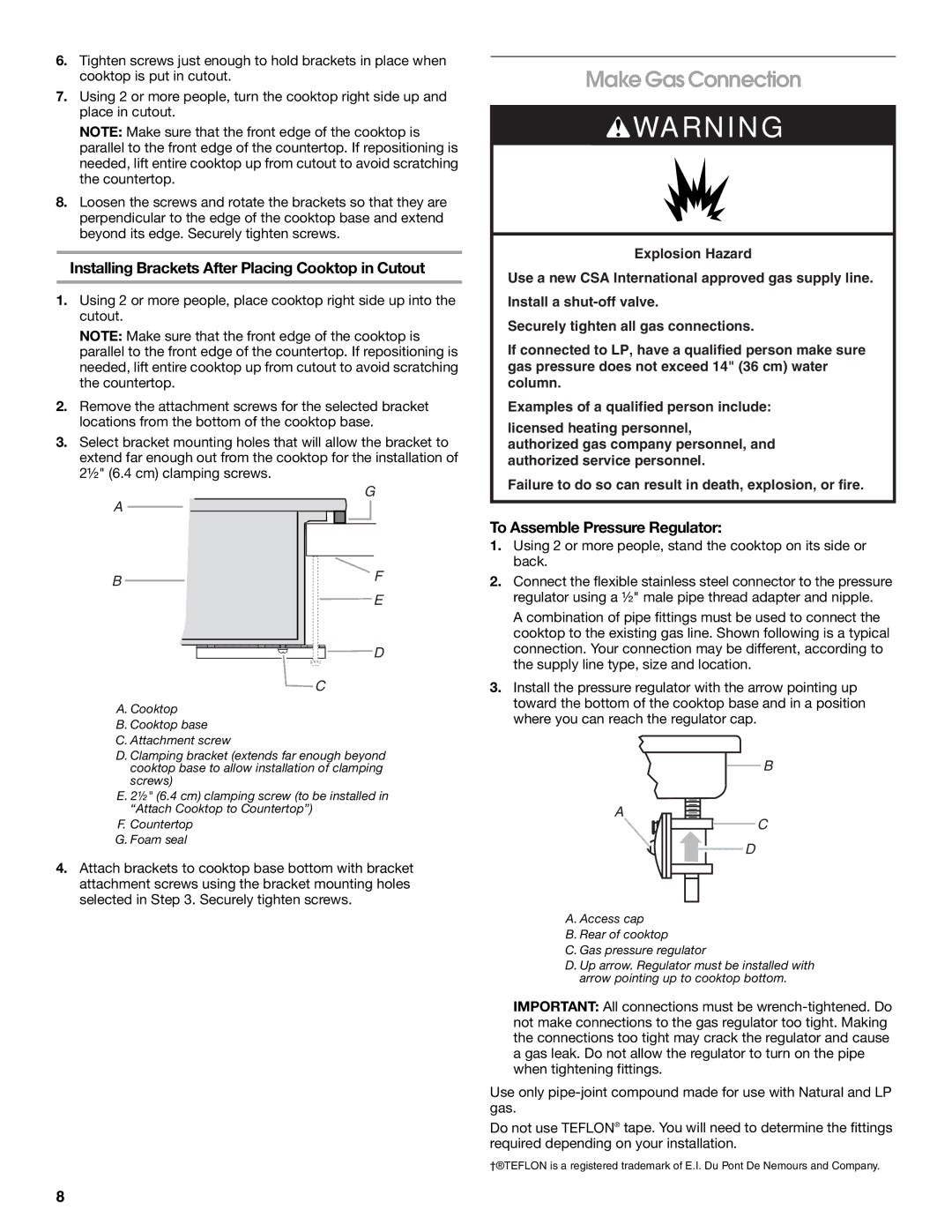 Whirlpool W10131955C installation instructions Make Gas Connection, Installing Brackets After Placing Cooktop in Cutout 