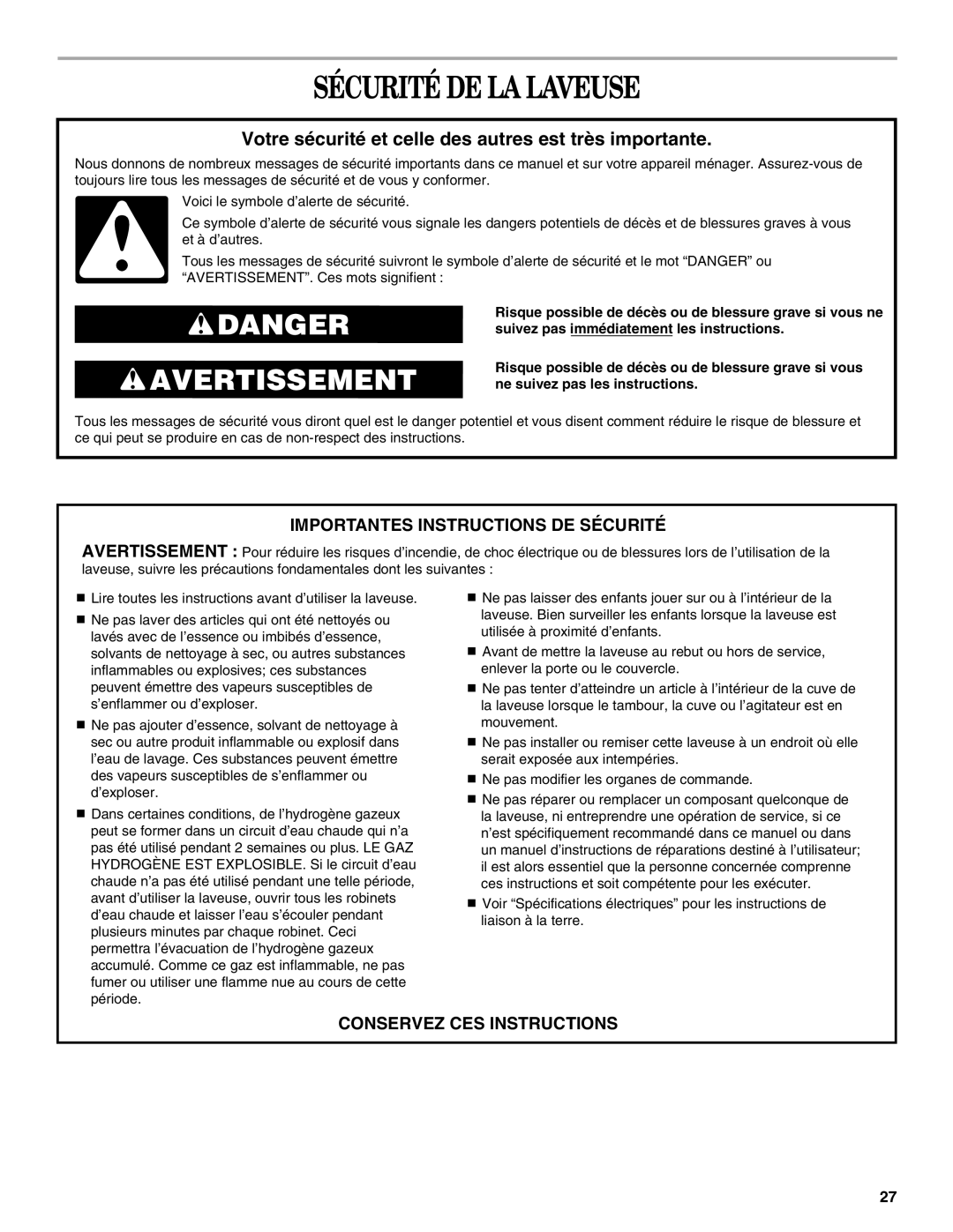 Whirlpool W10133484A manual Sécurité DE LA Laveuse, Votre sécurité et celle des autres est très importante 