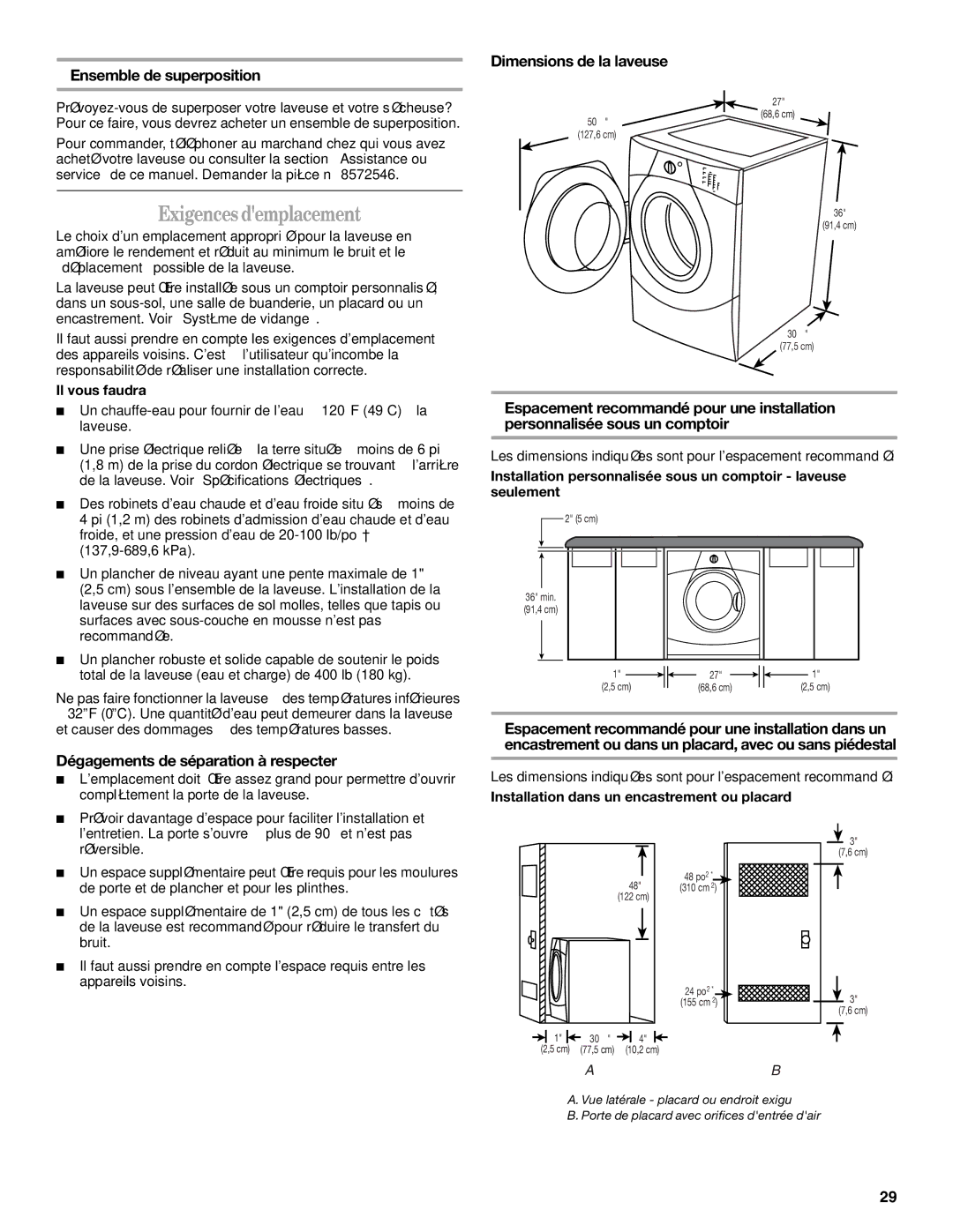 Whirlpool W10133484A manual Exigences demplacement, Ensemble de superposition Dimensions de la laveuse, Il vous faudra 