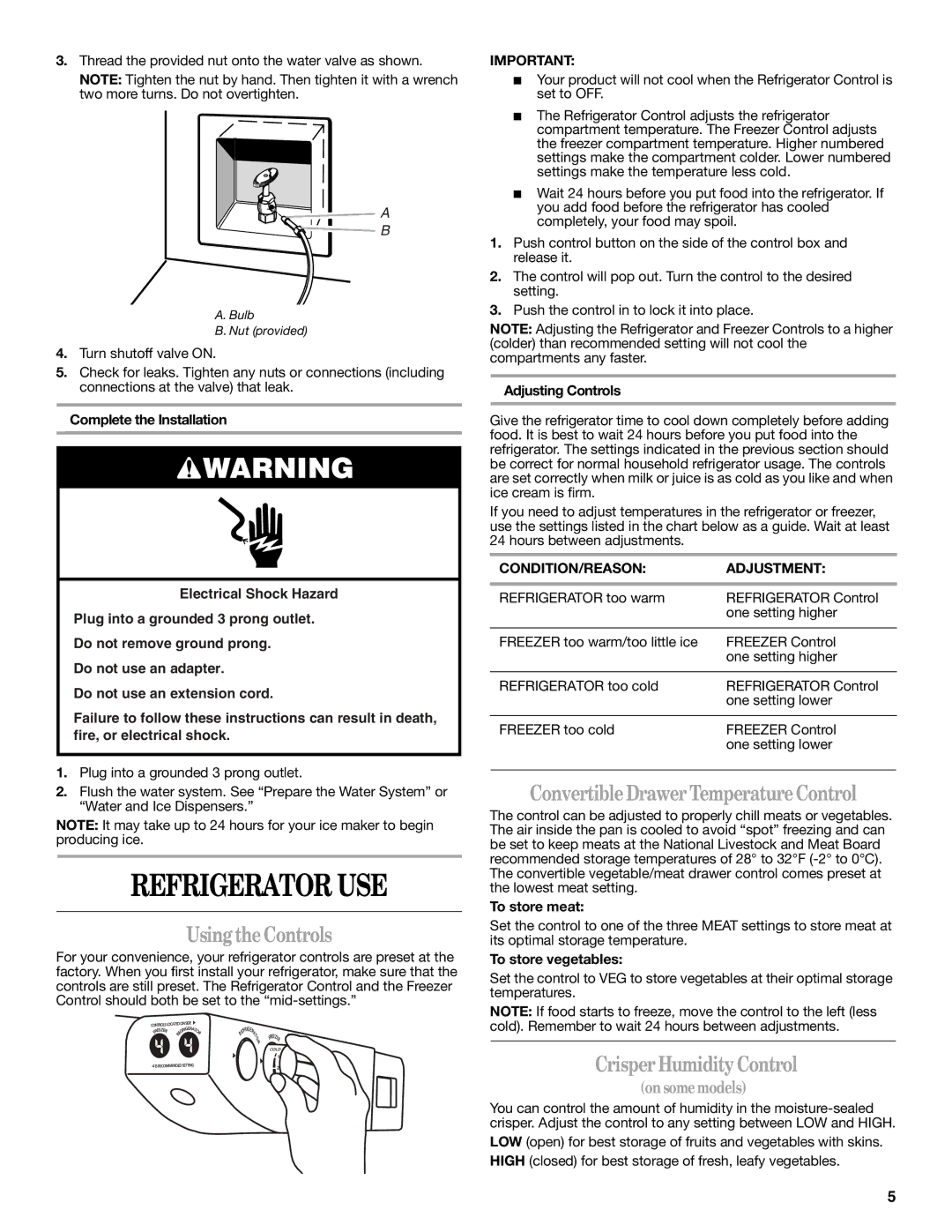 Whirlpool W10134555A warranty Refrigerator USE, Using the Controls, Convertible Drawer Temperature Control 