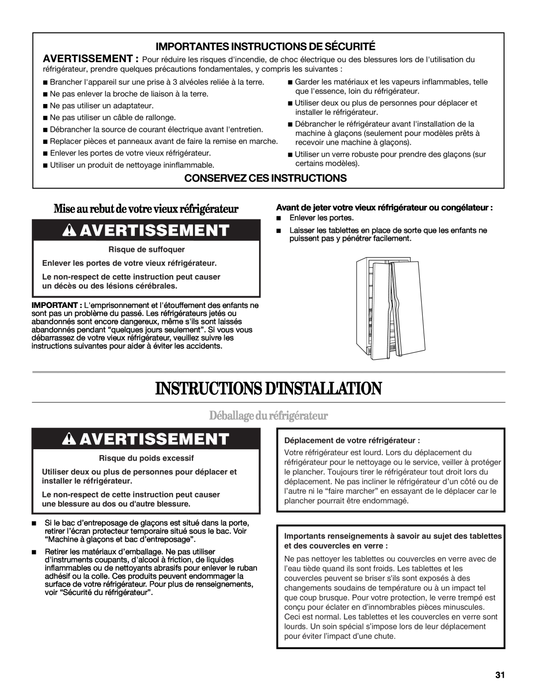 Whirlpool W10134555A warranty Instructions Dinstallation, Avertissement, Mise au rebutde votre vieux réfrigérateur 