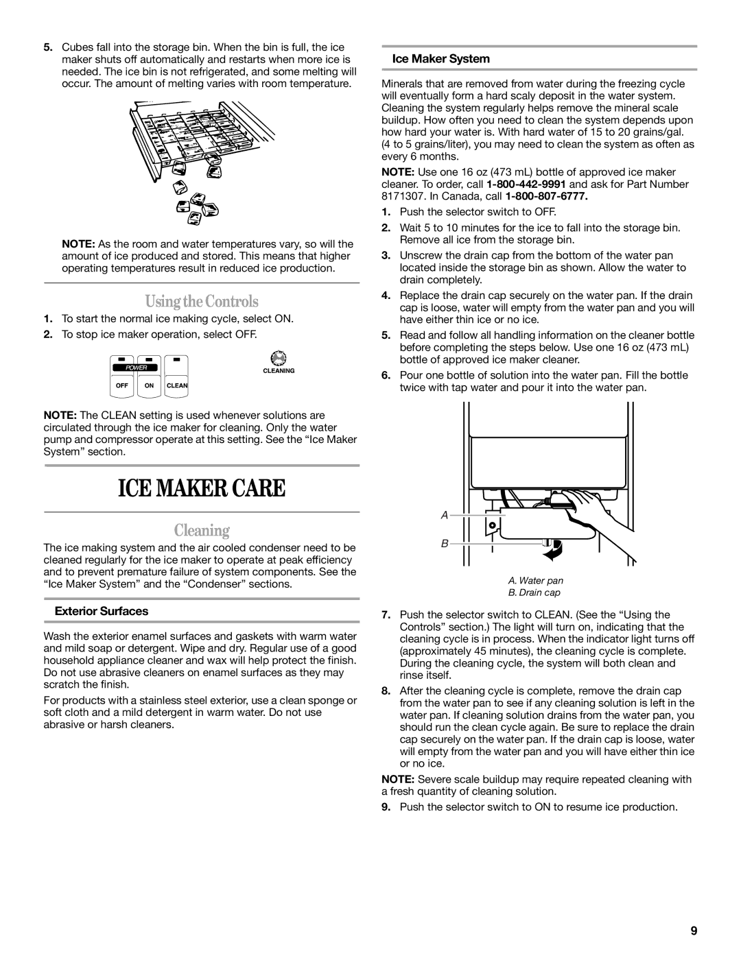 Whirlpool W10136155B manual ICE Maker Care, Using the Controls, Cleaning, Exterior Surfaces, Ice Maker System 