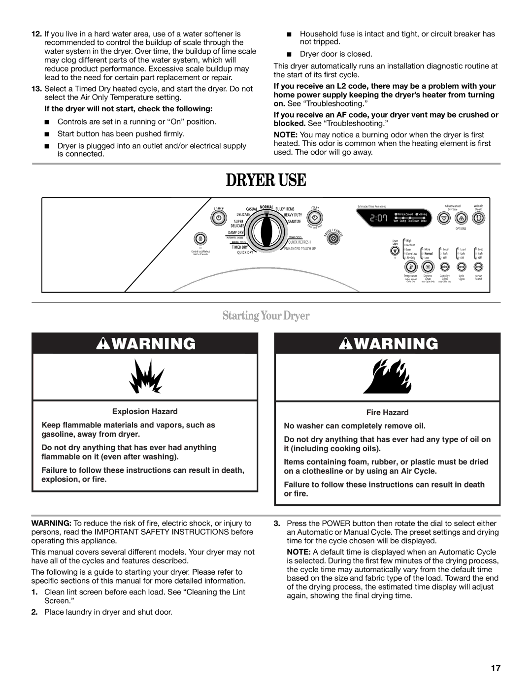 Whirlpool W10136968C manual Dryer USE, StartingYourDryer, If the dryer will not start, check the following 