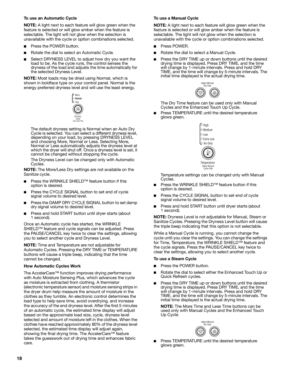 Whirlpool W10136968C To use an Automatic Cycle, How Automatic Cycles Work, To use a Manual Cycle, To use a Steam Cycle 