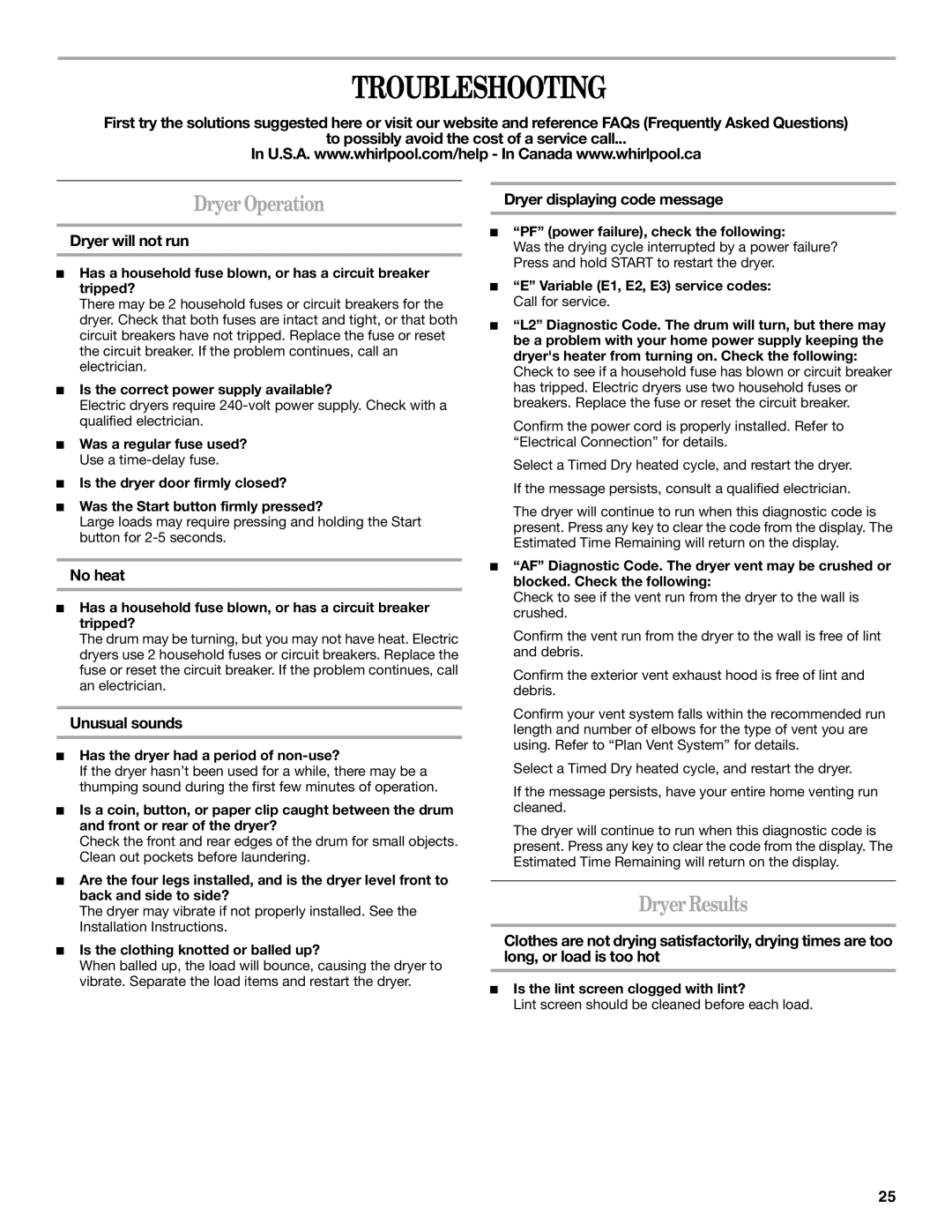 Whirlpool W10136968C manual Troubleshooting, DryerOperation, DryerResults 