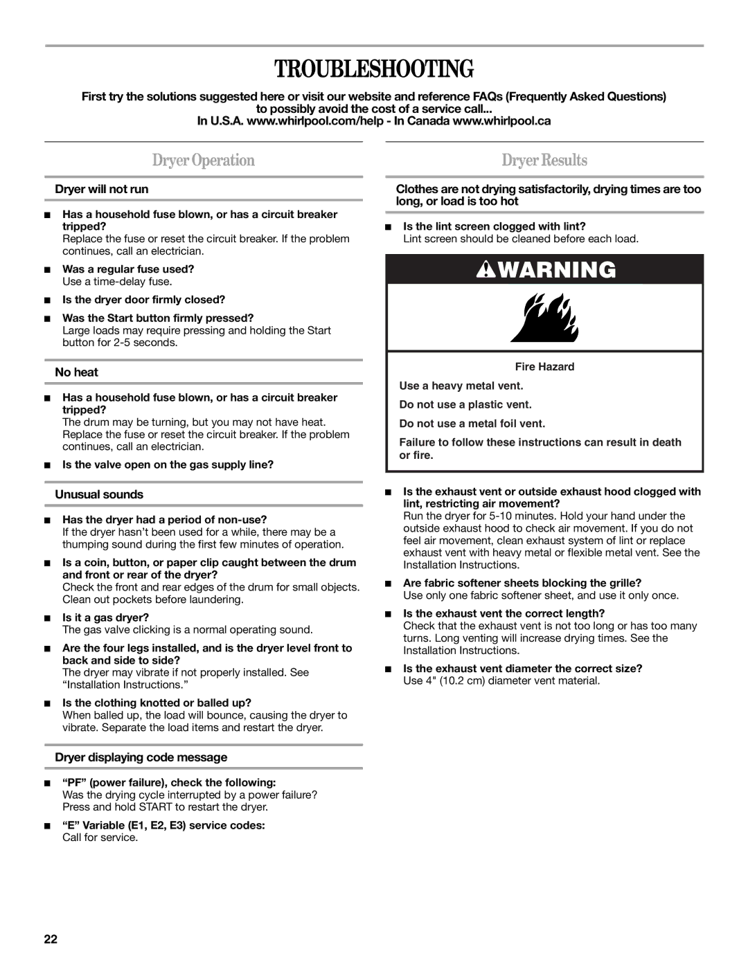 Whirlpool W10136970C manual Troubleshooting, DryerOperation 