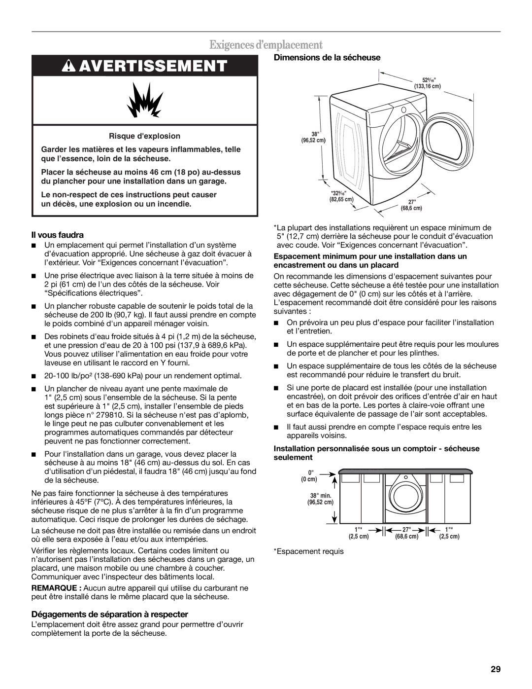 Whirlpool W10136970C manual Exigencesd’emplacement, Il vous faudra, Dimensions de la sécheuse 