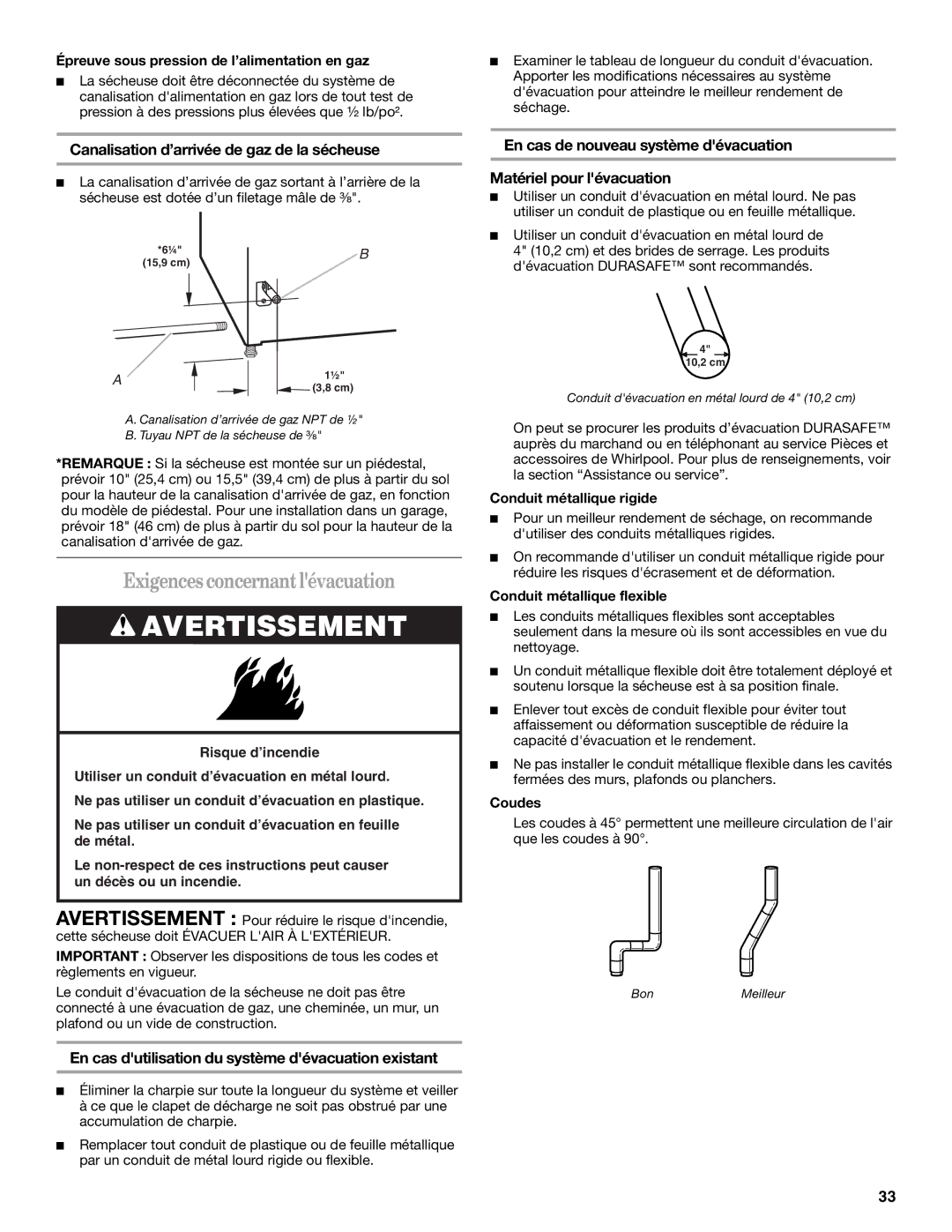 Whirlpool W10136970C manual Exigencesconcernantlévacuation, Canalisation d’arrivée de gaz de la sécheuse 