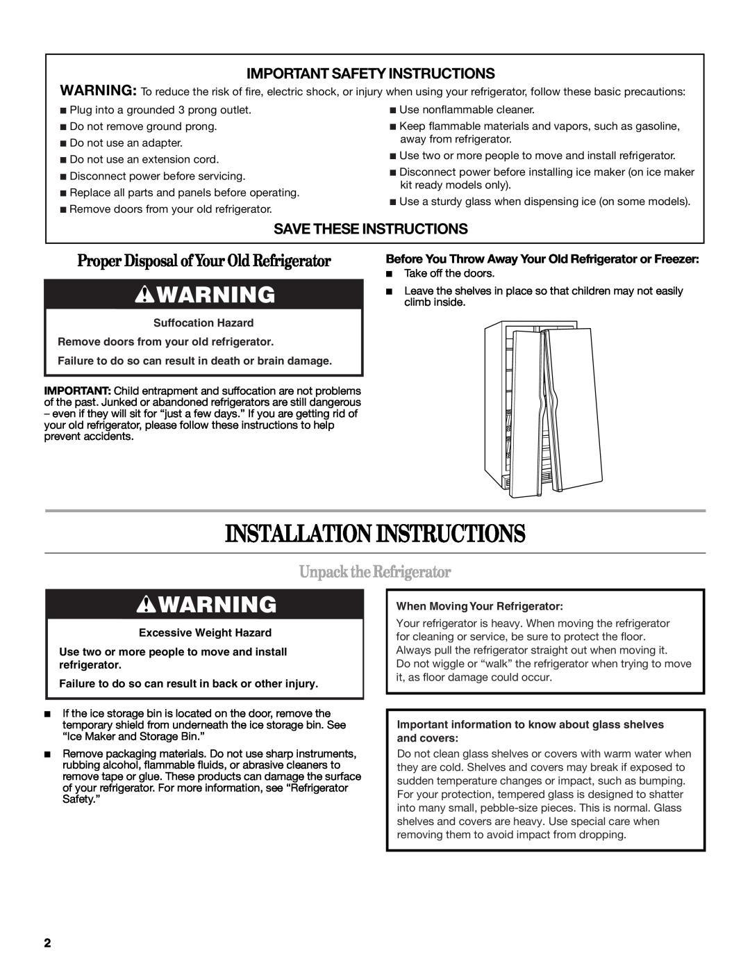 Whirlpool W10140887A Installation Instructions, ProperDisposalofYourOldRefrigerator, UnpacktheRefrigerator 