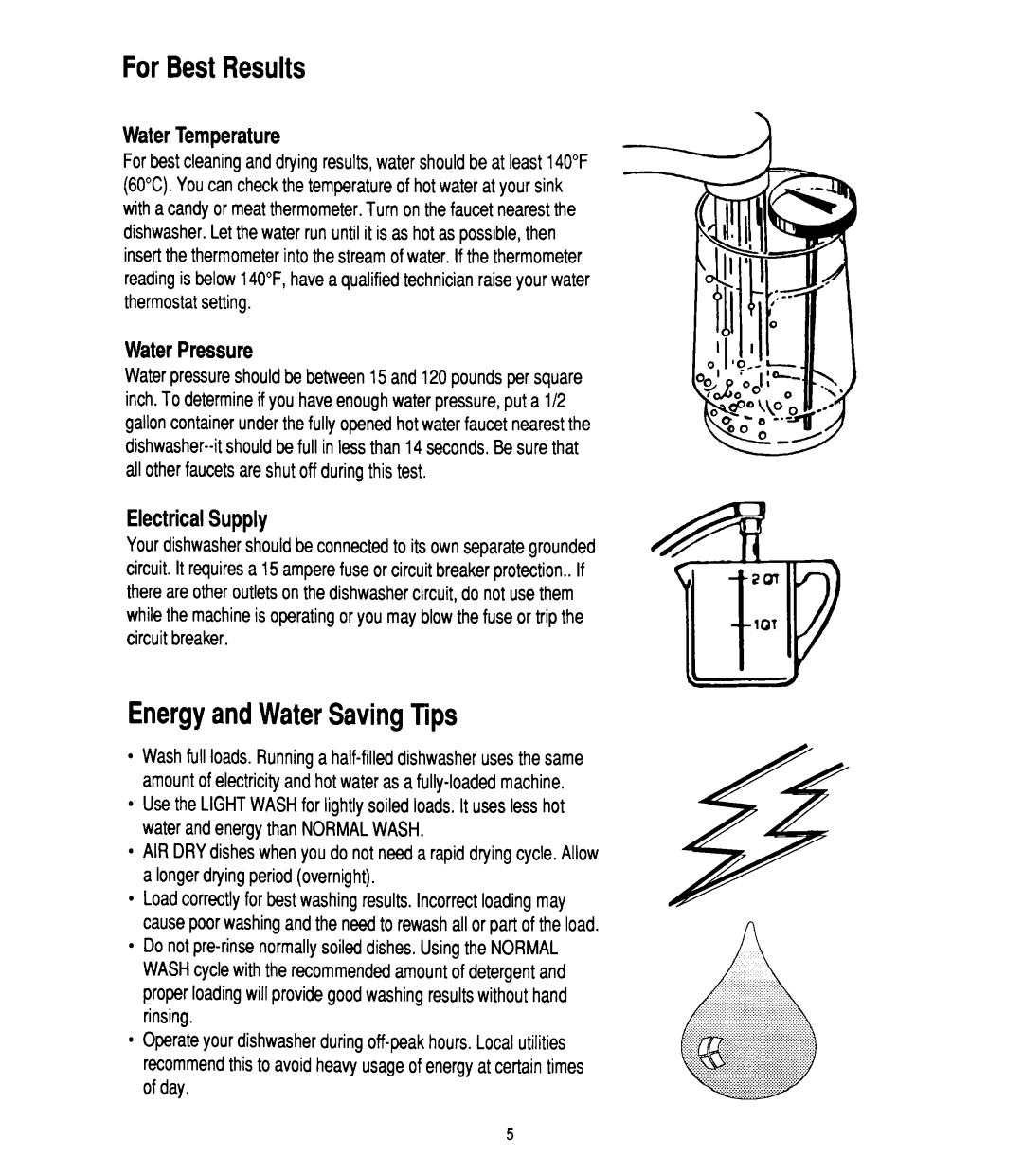 Whirlpool W10142816B manual ForBestResults, EnergyandWaterSavingTips, WaterTemperature, WaterPressure, ElectricalSupply 