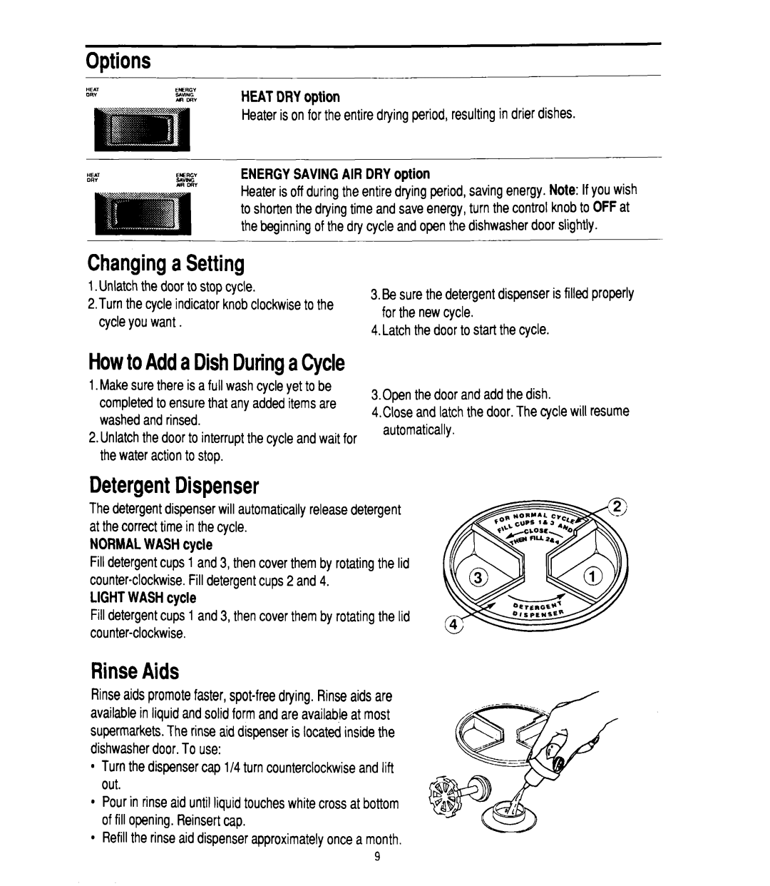 Whirlpool W10142816B manual Options, Changinga Setting, DetergentDispenser, RinseAids, HowtoAdda DishDuringaCycle 