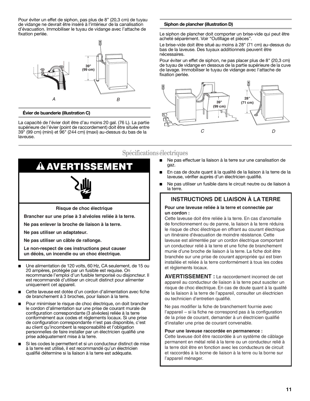 Whirlpool W10150593A Spécificationsélectriques, Évier de buanderie illustration C, Siphon de plancher illustration D 