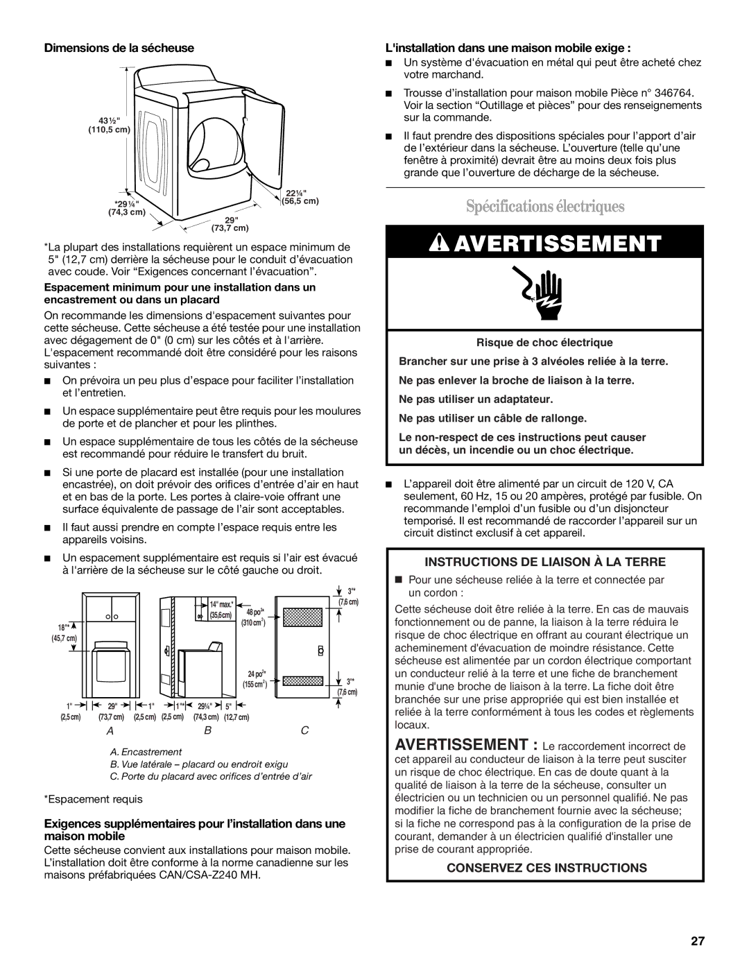 Whirlpool W10150626A Spécifications électriques, Dimensions de la sécheuse, Linstallation dans une maison mobile exige 