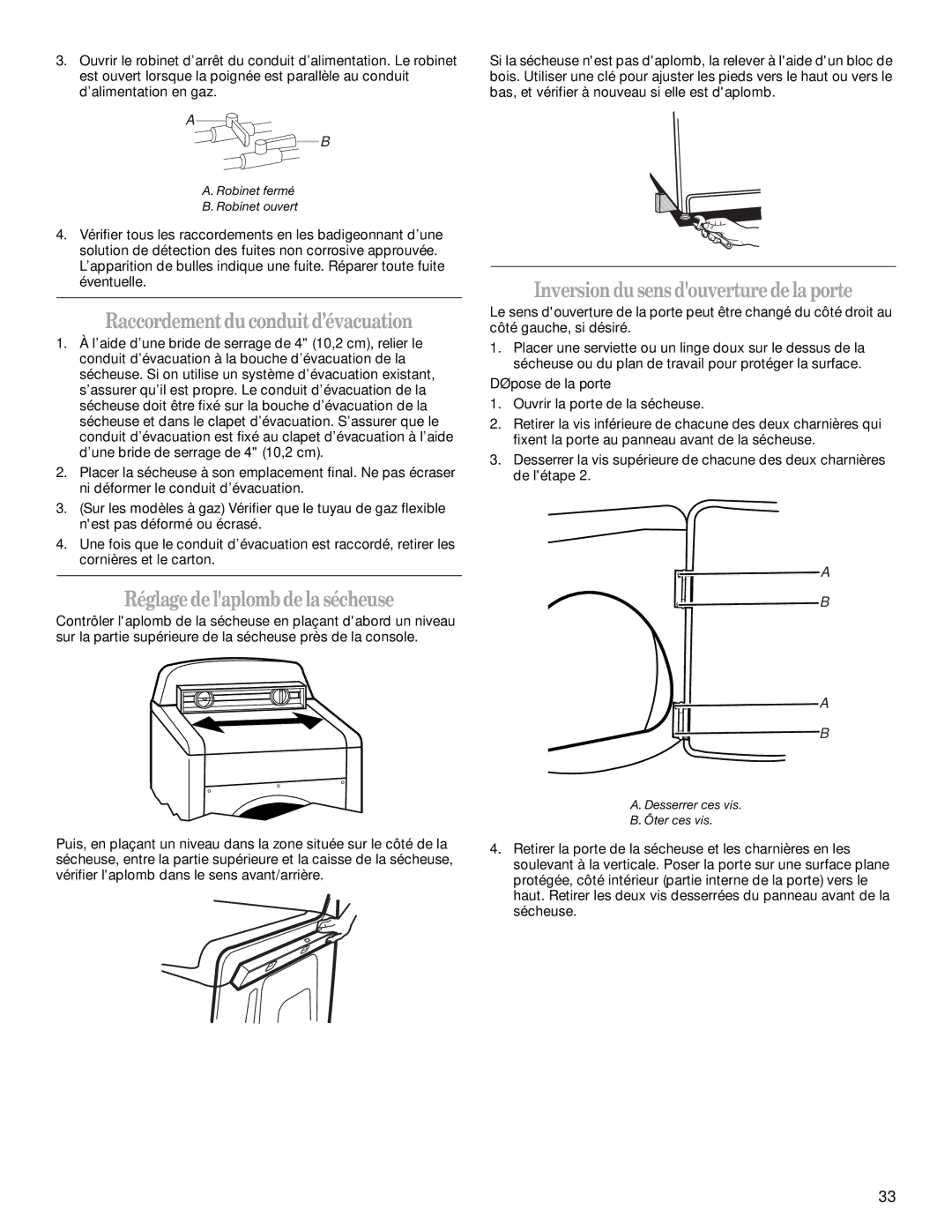 Whirlpool W10150626A Raccordementduconduitd’évacuation, Réglagedelaplombdelasécheuse, Inversiondusens douverturedela porte 