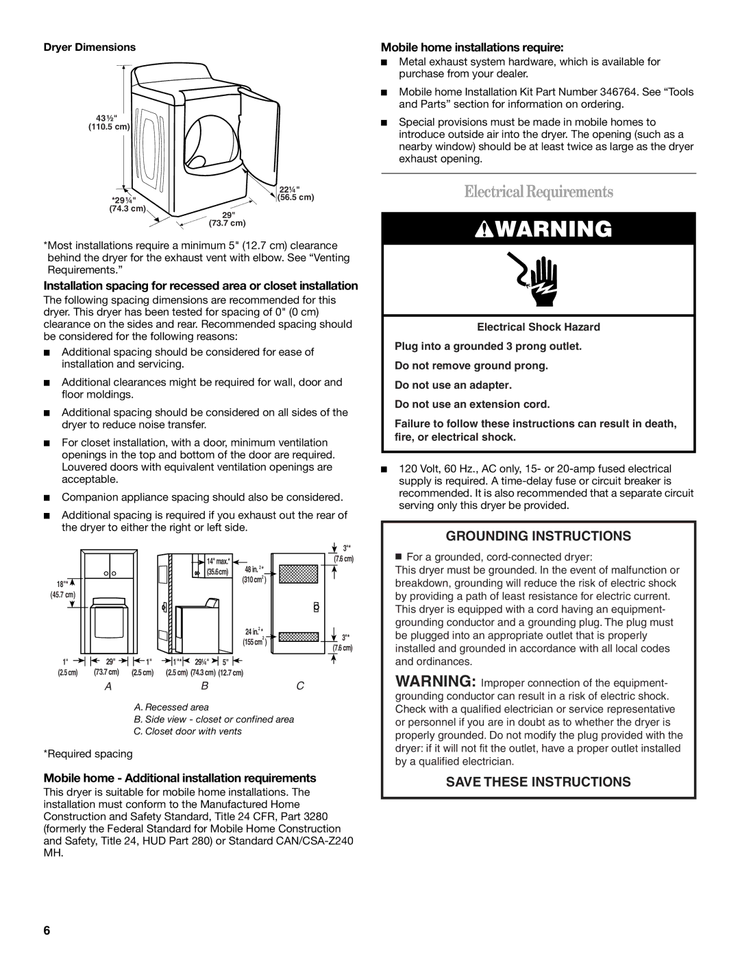 Whirlpool W10150627A, W10150626A manual Electrical Requirements, Mobile home installations require, Dryer Dimensions 