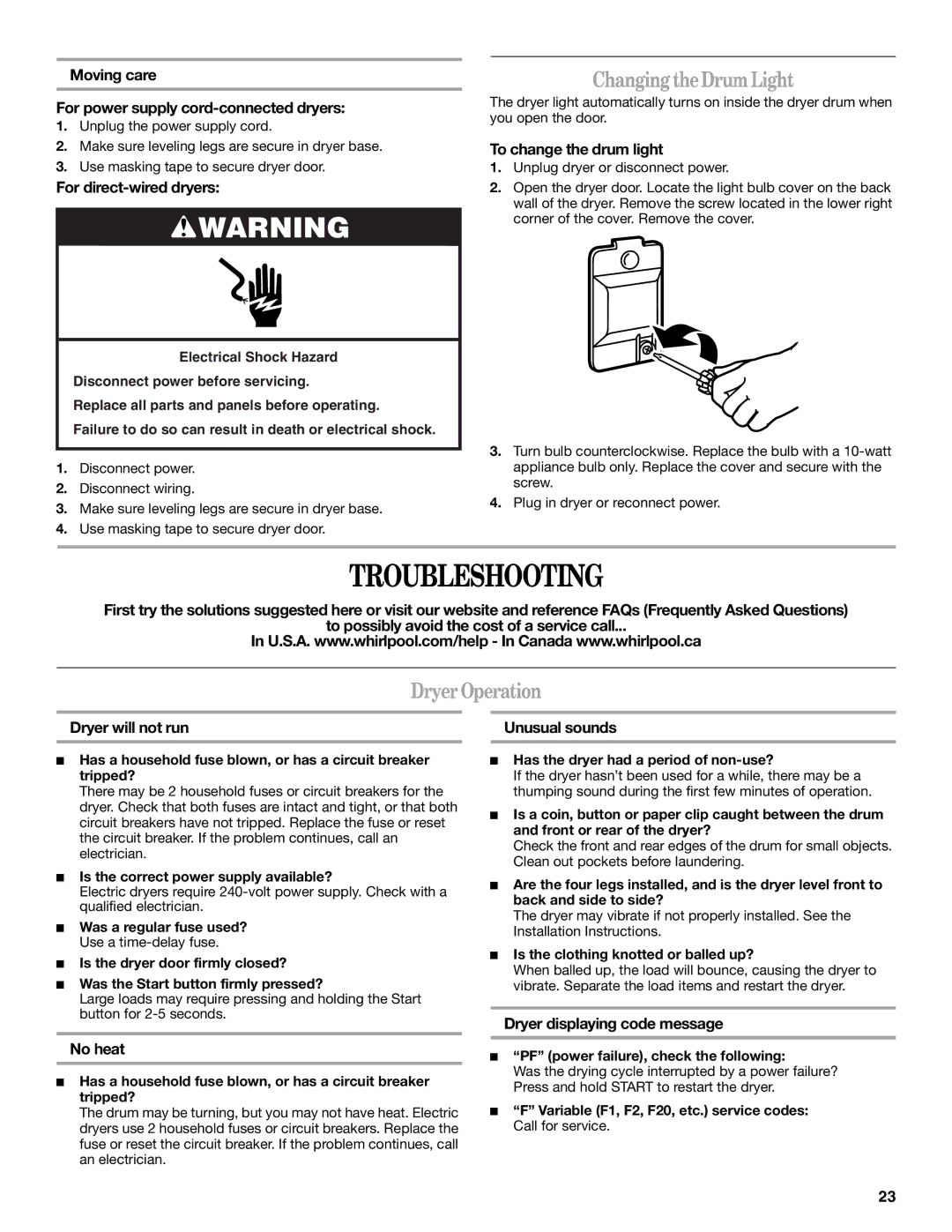 Whirlpool W10151492A manual Troubleshooting, ChangingtheDrumLight, DryerOperation 