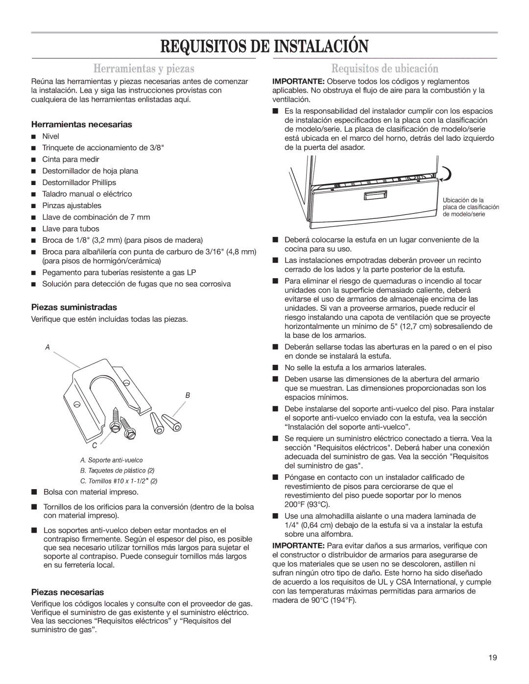 Whirlpool W10153329A installation instructions Requisitos DE Instalación, Herramientas y piezas, Requisitos de ubicación 