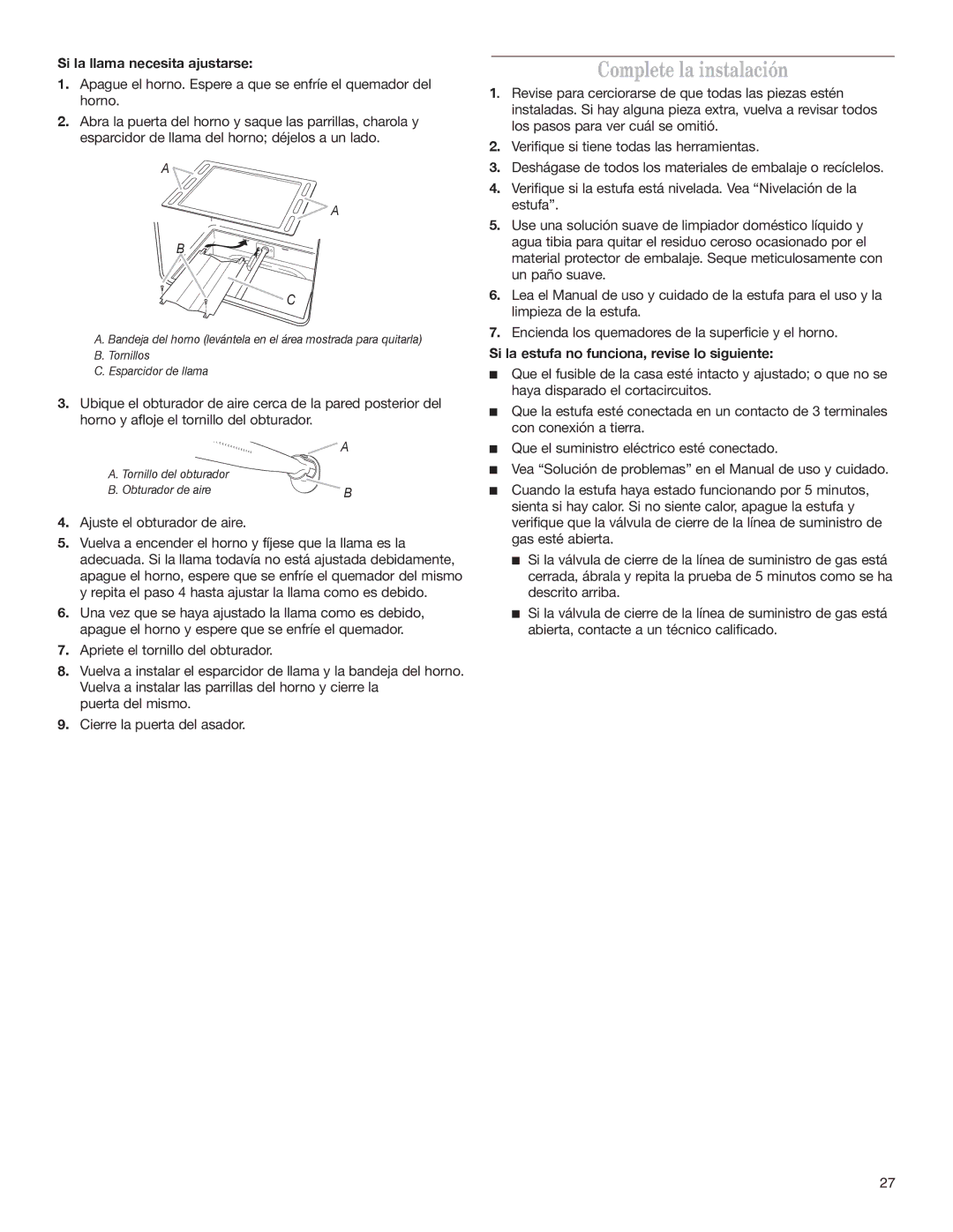 Whirlpool W10153329A Complete la instalación, Si la llama necesita ajustarse, Ajuste el obturador de aire 