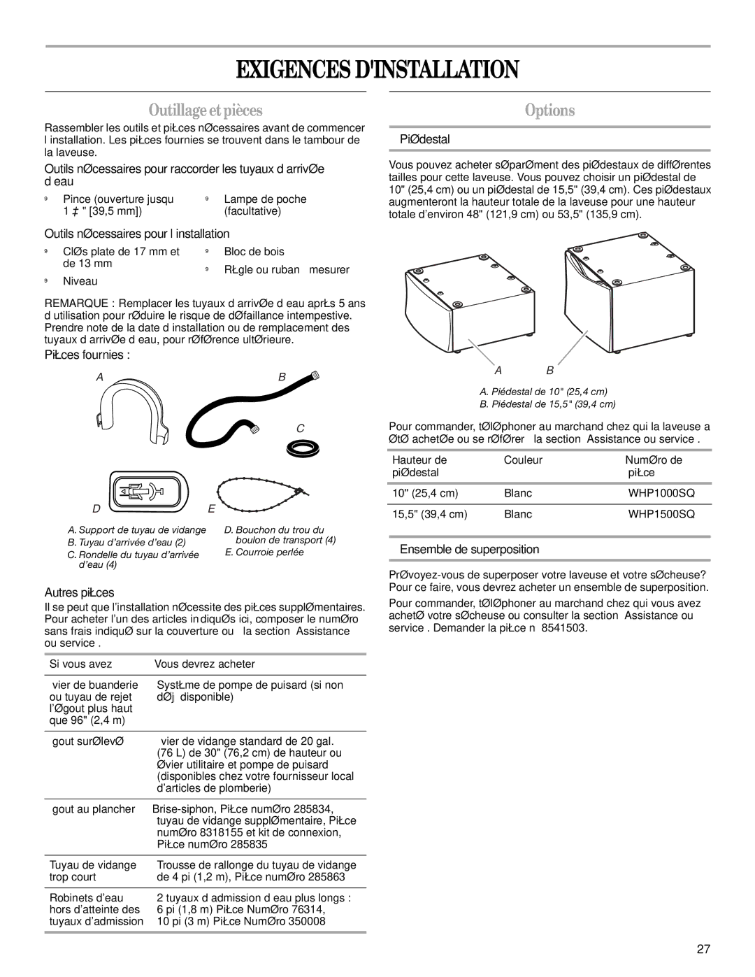 Whirlpool W10158200A manual Exigences Dinstallation, Outillageetpièces 