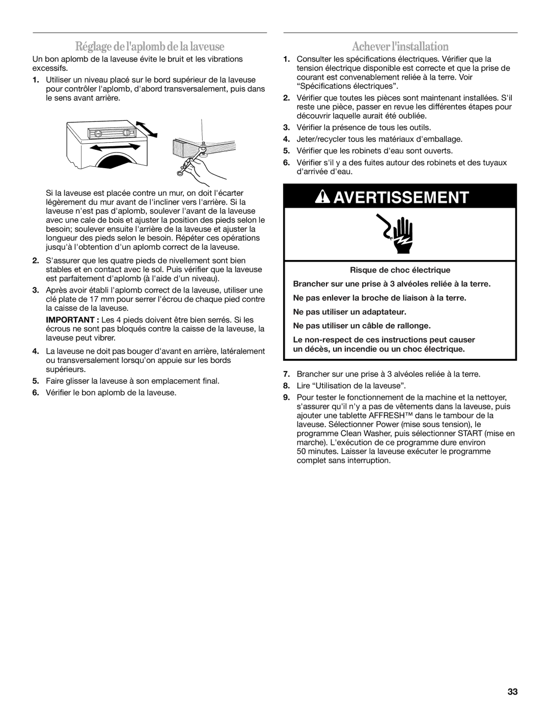 Whirlpool W10158200A manual Réglagedelaplombdelalaveuse, Acheverlinstallation 