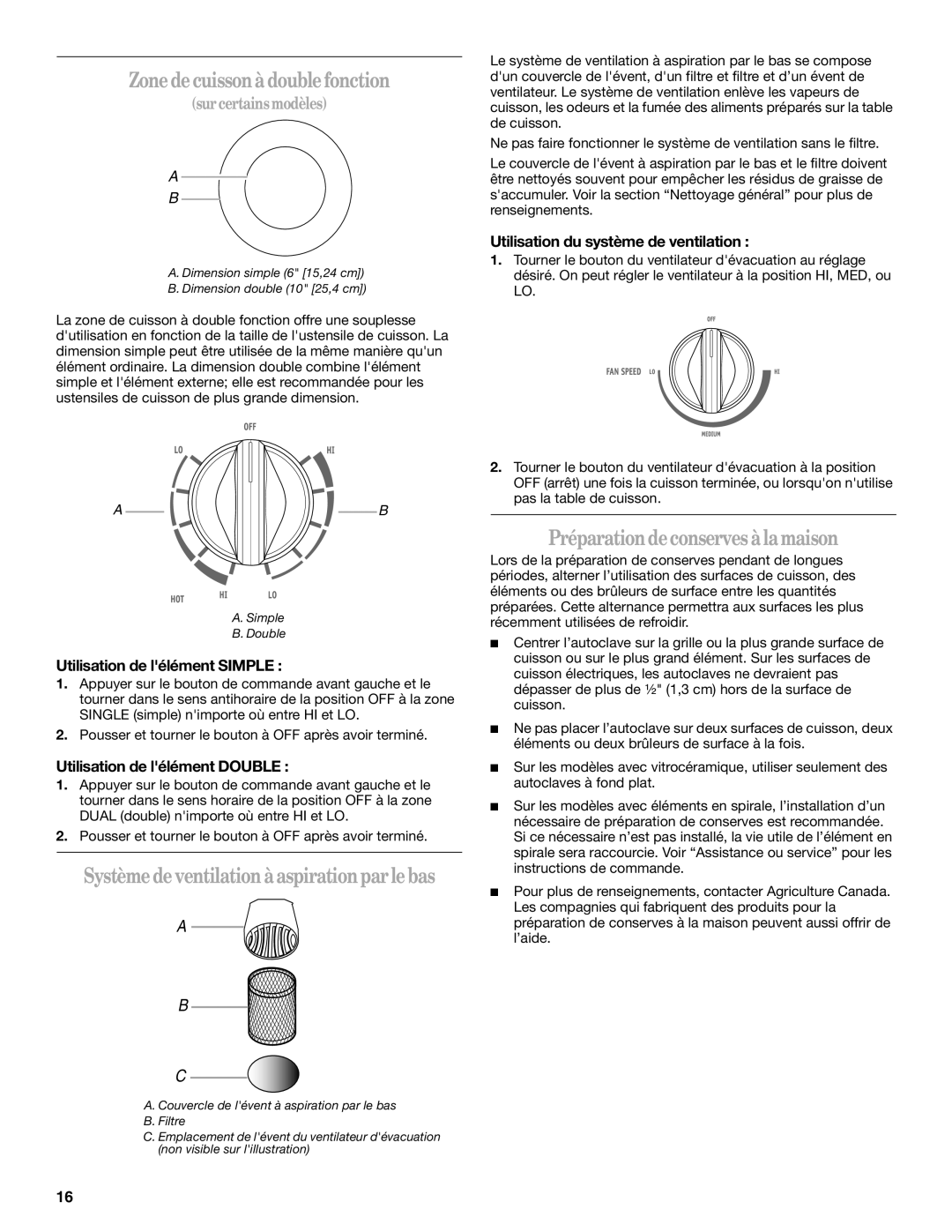 Whirlpool W10162166A manual Zone de cuisson à double fonction, Préparation de conserves à la maison 