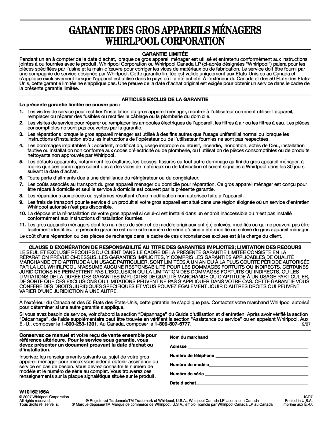 Whirlpool W10162166A manual Garantie Des Gros Appareils Ménagers Whirlpool Corporation, Garantie Limitée 