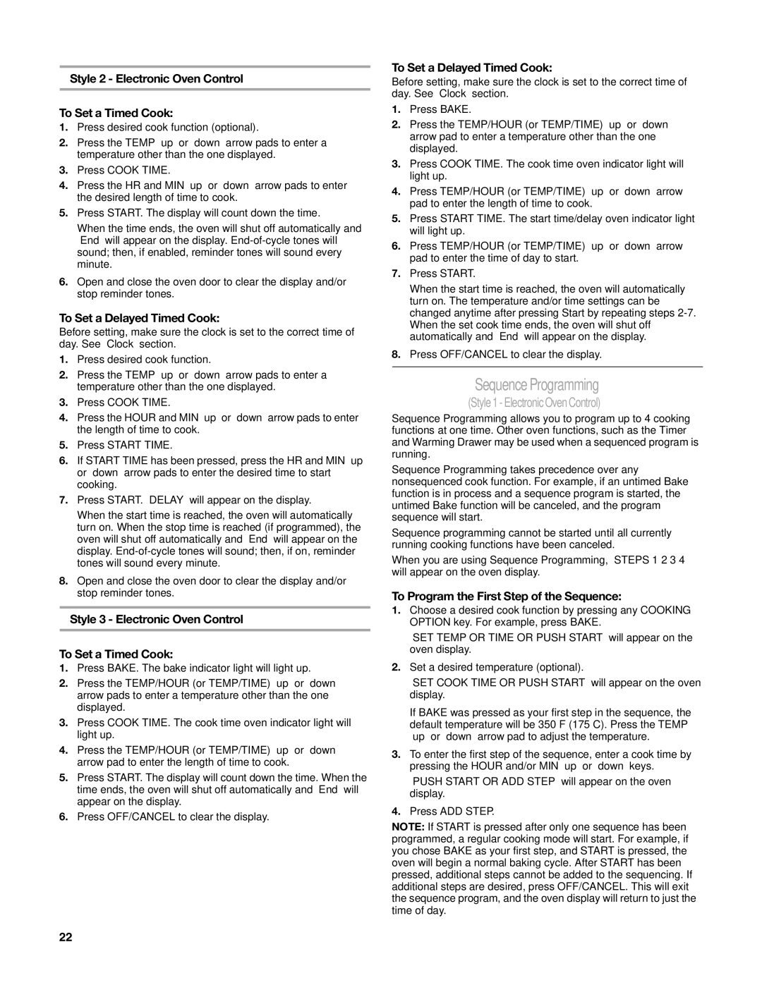 Whirlpool W10162205A manual Sequence Programming, Style 2 Electronic Oven Control To Set a Timed Cook 
