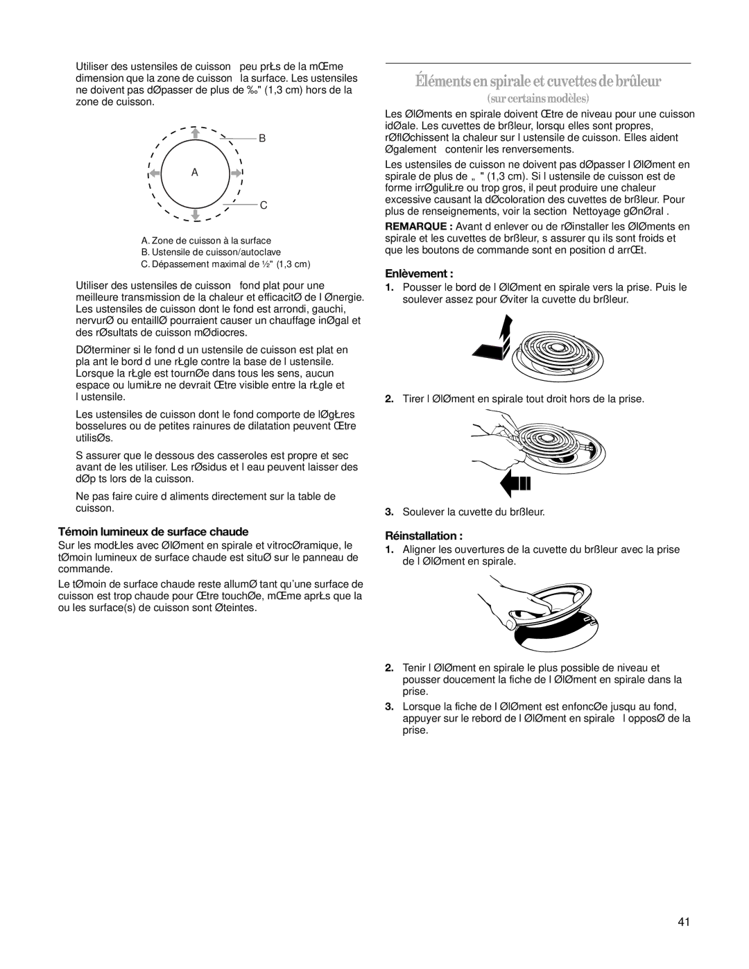 Whirlpool W10162205A manual Éléments en spirale et cuvettes de brûleur, Témoin lumineux de surface chaude, Enlèvement 