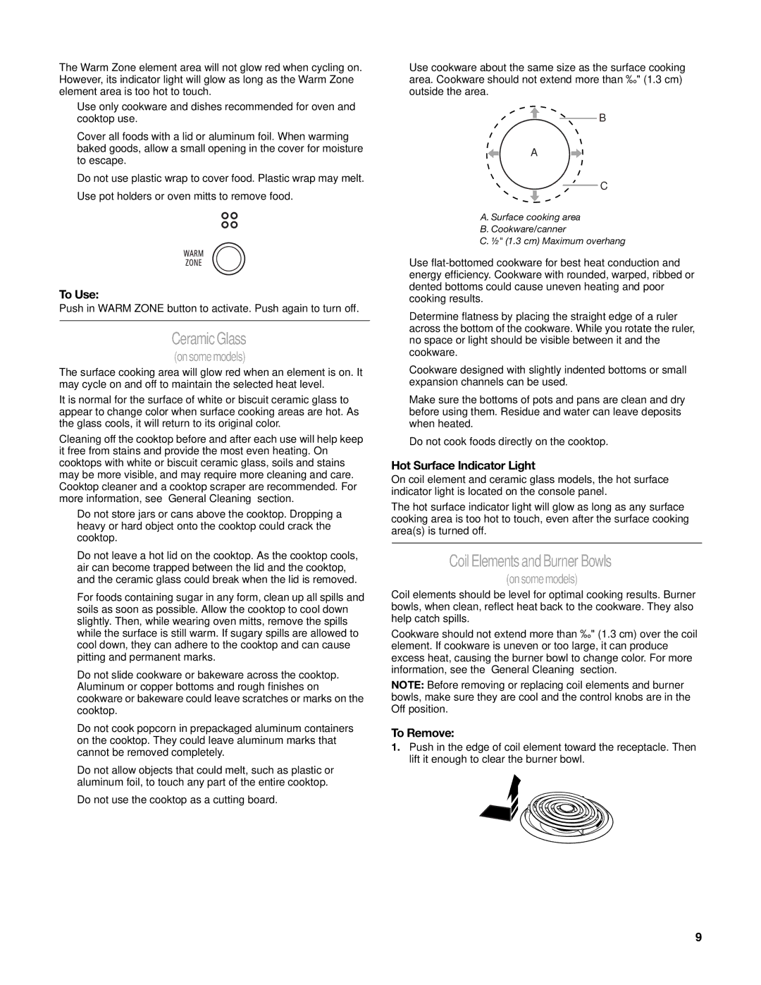 Whirlpool W10162205A manual Ceramic Glass, Coil Elements and Burner Bowls, To Use, Hot Surface Indicator Light, To Remove 