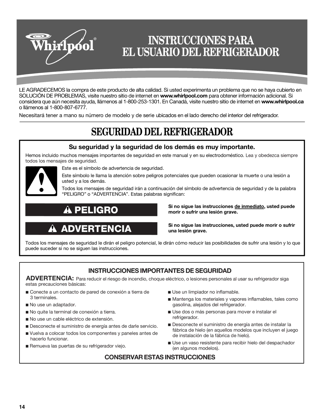 Whirlpool W10162444A, W10162445A installation instructions Seguridad DEL Refrigerador, EL Usuario DEL Refrigerador 