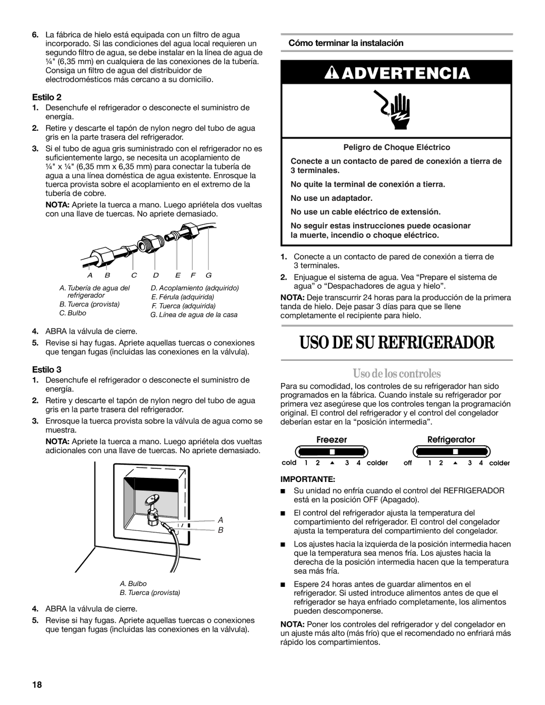 Whirlpool W10162444A, W10162445A installation instructions Uso de los controles, Cómo terminar la instalación 