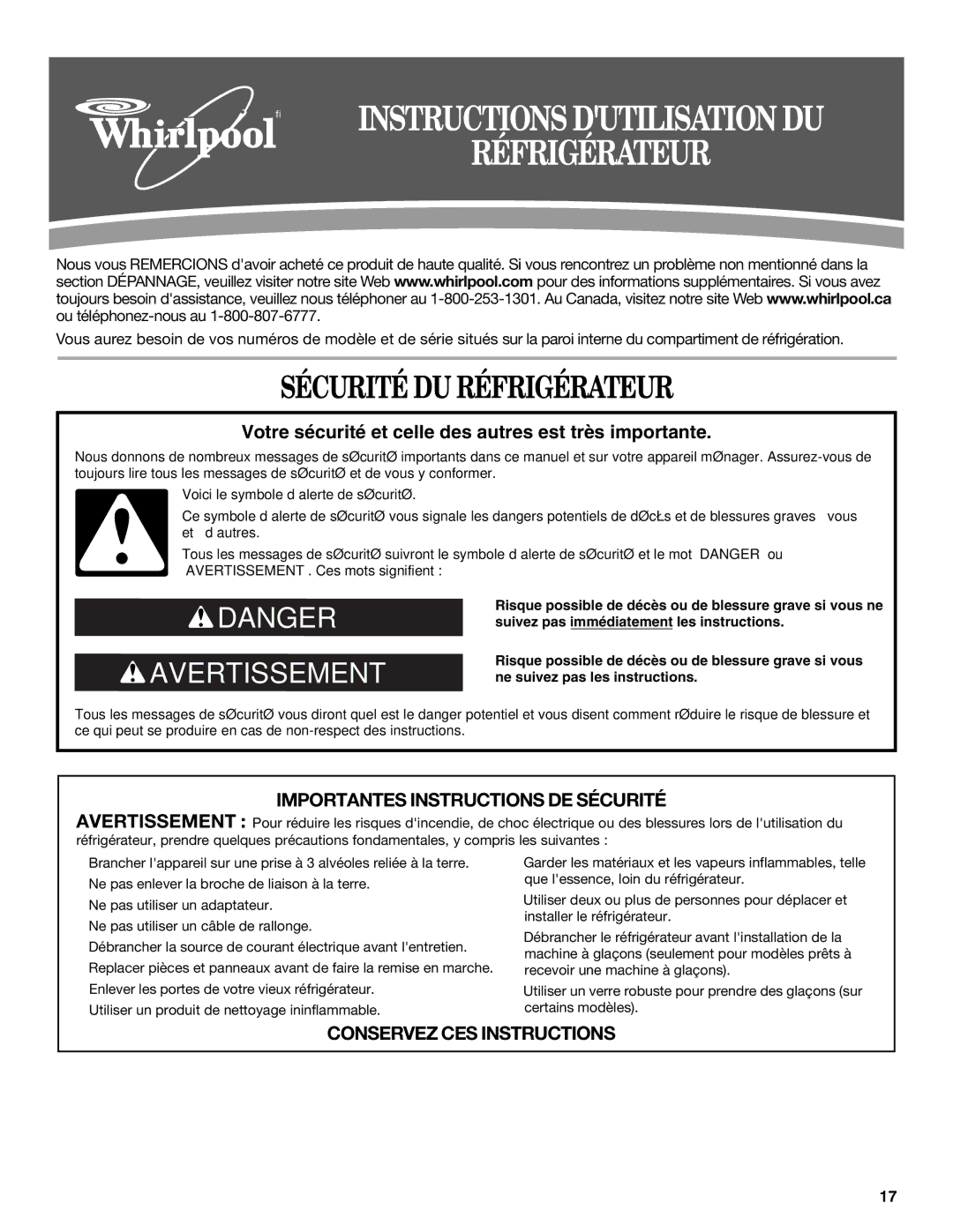 Whirlpool W10162451A, W10162450A installation instructions Sécurité DU Réfrigérateur 